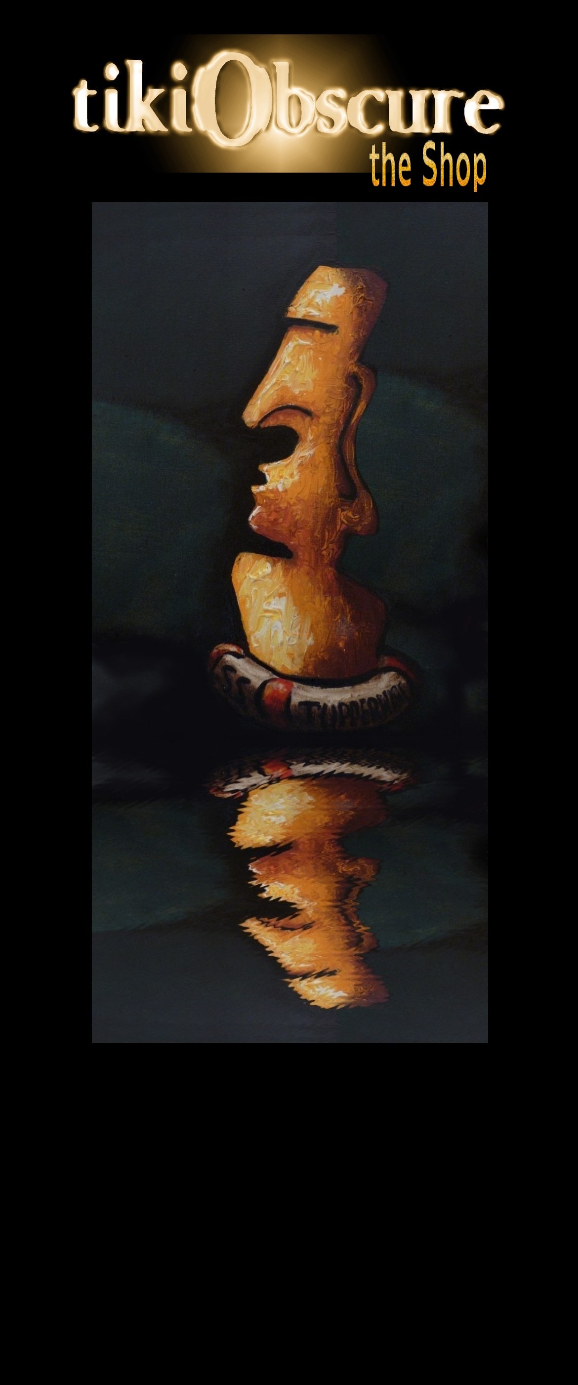 Tiki Obscure The Shop